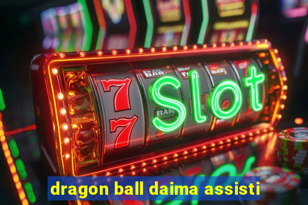 dragon ball daima assisti